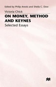 Hardcover On Money, Method and Keynes: Selected Essays Book