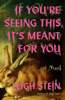 Paperback If You're Seeing This, It's Meant for You Book