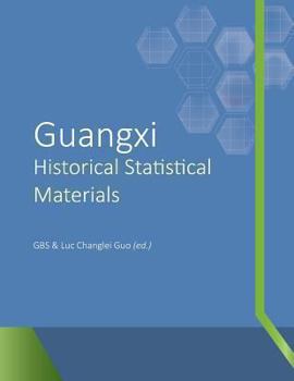 Paperback Guangxi Historical Statistical Materials Book