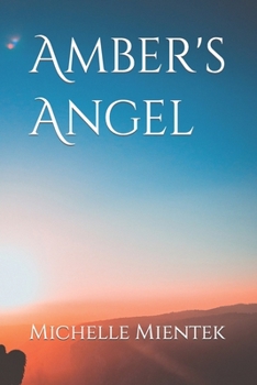 Paperback Amber's Angel Book