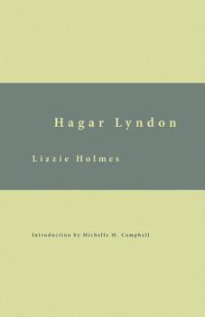 Paperback Hagar Lyndon: Or, A Woman's Rebellion Book