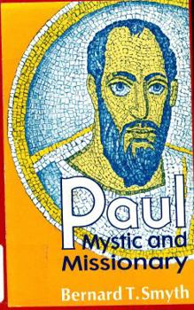 Paperback Paul, mystic and missionary Book
