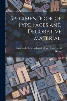 Paperback Specimen Book of Type Faces and Decorative Material. Book