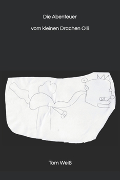Paperback Die Abenteuer vom kleinen Drachen Olli [German] Book