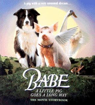 Paperback Babe the Gallant Pig: The Movie Storybook Book