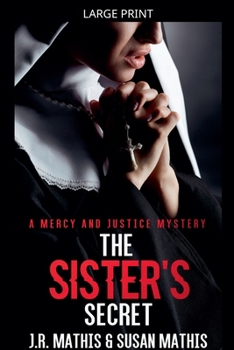 The Sister's Secret (The Mercy and Justice Mysteries)