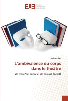 Paperback L'ambivalence du corps dans le théâtre [French] Book