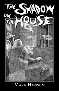 Paperback The Shadow on the House Book