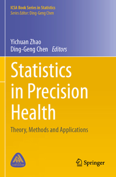 Paperback Statistics in Precision Health: Theory, Methods and Applications Book