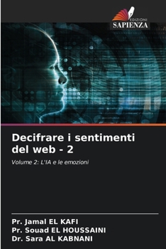 Paperback Decifrare i sentimenti del web - 2 [Italian] Book