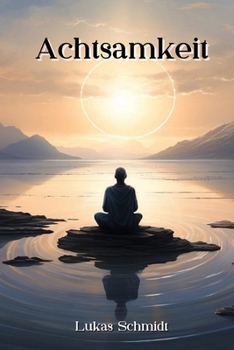 Achtsamkeit