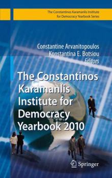 Paperback The Constantinos Karamanlis Institute for Democracy Yearbook 2010 Book