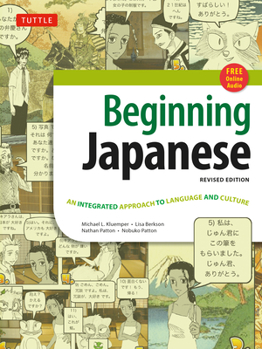 Paperback Beginning Japanese Textbook: Revised Edition: An Integrated Approach to Language and Culture (Free Online Audio) [With CDROM] Book