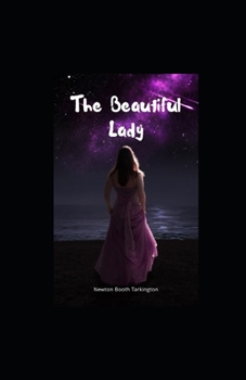 Paperback The Beautiful Lady illustrated Book