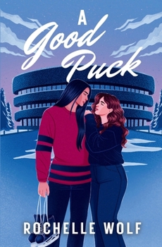 A Good Puck: a sapphic hockey romance