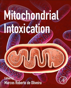 Paperback Mitochondrial Intoxication Book