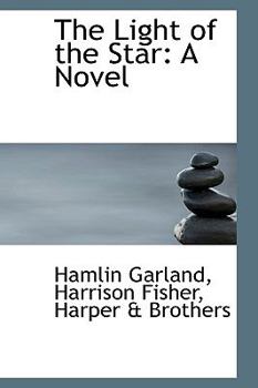 The Light of the Star : A Novel