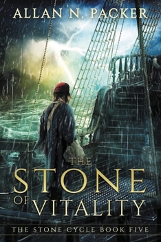 The Stone of Vitality - Book #5 of the Stone Cycle