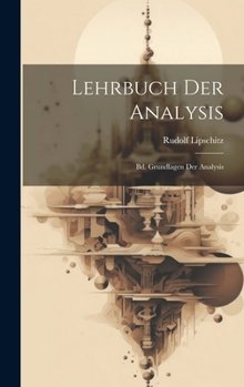 Hardcover Lehrbuch Der Analysis: Bd. Grundlagen Der Analysis [German] Book