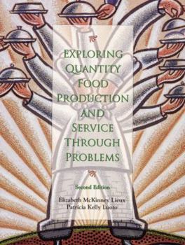 Paperback Exploring Quantity Food Production and Service Through Problems Book