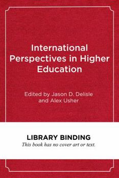 Library Binding International Perspectives in Higher Education: Balancing Access, Equity, and Cost Book