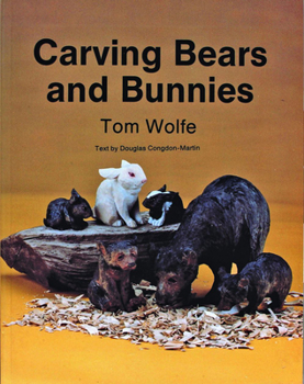 Paperback Carving Bears and Bunnies Book