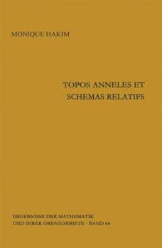 Hardcover Topos Anneles Et Schemas Relatifs [French] Book