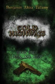 Paperback Cold highways book two: Cities and signs Book