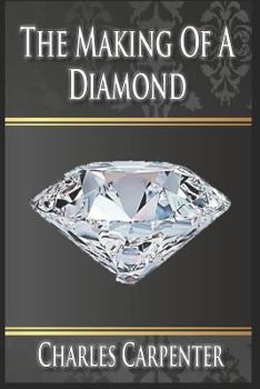 Paperback The Making of a Diamond Book