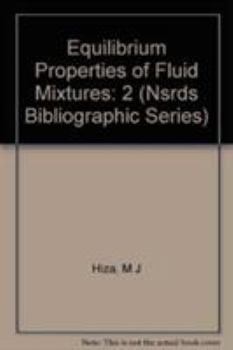 Hardcover Equilibrium Properties of Fluid Mixtures Book