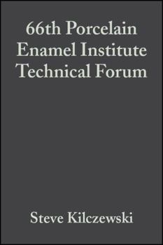 Paperback 66th Porcelain Enamel Institute Technical Forum, Volume 25, Issue 5 Book