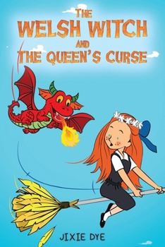 Paperback The Welsh Witch and the Queen's Curse Book