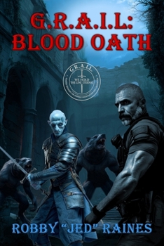 Paperback G.R.A.I.L.: Blood Oath Book