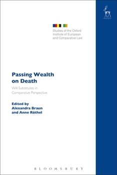Hardcover Passing Wealth on Death: Will-Substitutes in Comparative Perspective Book