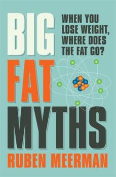 Paperback Big Fat Myths Book