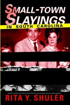 Paperback Small-Town Slayings in South Carolina Book