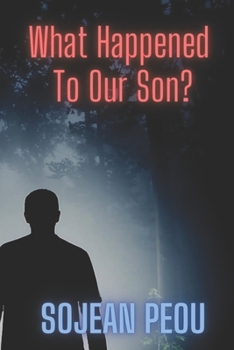 Paperback What Happened To Our Son? Book