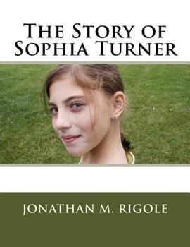 Paperback The Story of Sophia Turner Book