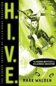 Paperback H.I.V.E.: Higher Institute of Villainous Education Book