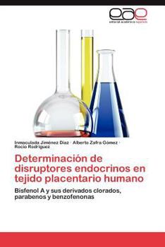 Paperback Determinacion de Disruptores Endocrinos En Tejido Placentario Humano [Spanish] Book