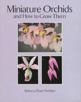 Paperback Miniature Orchids and How to Grow Them Book