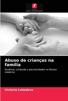 Paperback Abuso de crianças na família [Portuguese] Book