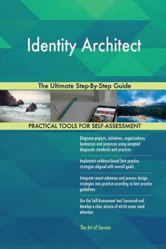 Paperback Identity Architect The Ultimate Step-By-Step Guide Book