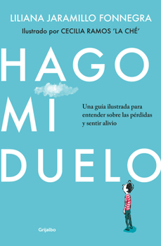 Paperback Hago Mi Duelo / I Am Grieving [Spanish] Book