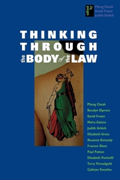 Paperback Thinking Through the Body of the Law Book
