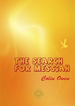Paperback The Search For Messiah Book