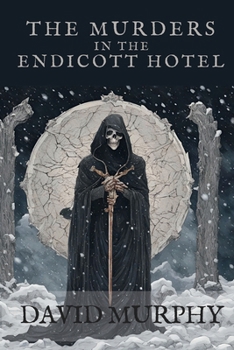Paperback The Murders in the Endicott Hotel Book