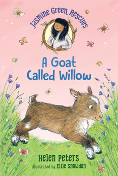 Hardcover Jasmine Green Rescues: A Goat Called Willow Book