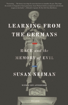 Paperback Learning from the Germans: Race and the Memory of Evil Book