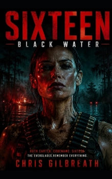 Sixteen: Black Water